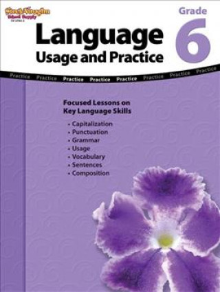 Carte Language Usage and Practice Grade 6 Steck-Vaughn Company