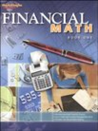 Könyv Steck-Vaughn Financial Math: Student Edition (Book 1) Steck-Vaughn Company