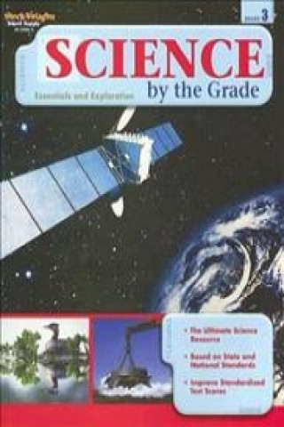 Book Science by the Grade, Grade 3 Harcourt Achieve