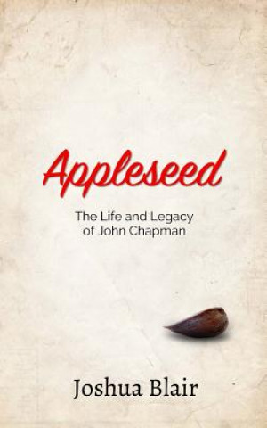 Kniha Appleseed Joshua C Blair