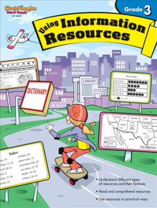 Książka Using Information Resources, Grade 3 Steck-Vaughn Company