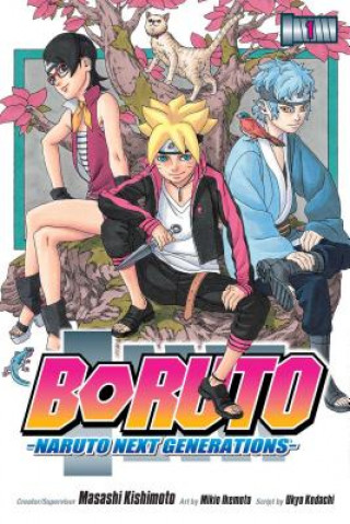 Kniha Boruto: Naruto Next Generations, Vol. 1 Masashi Kishimoto