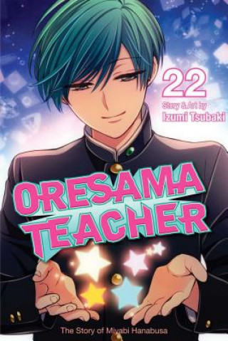 Kniha Oresama Teacher, Vol. 22 Izumi Tsubaki