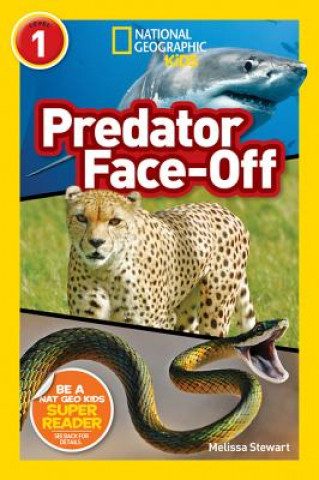 Książka National Geographic Kids Readers: Predator face-Off Melissa Stewart