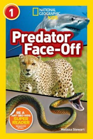 Книга National Geographic Readers: Predator Face-Off Melissa Stewart