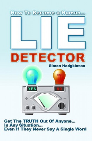 Książka Lie Detector Simon Hodgkinson