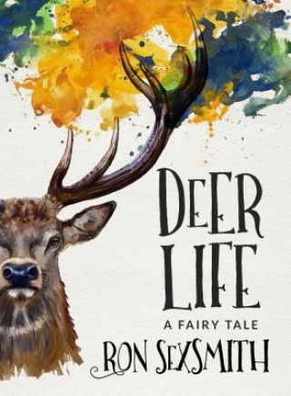 Книга Deer Life Ron Sexsmith