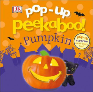 Carte Pop-Up Peekaboo! Pumpkin: Pop-Up Surprise Under Every Flap! DK