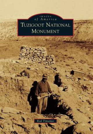 Kniha Tuzigoot National Monument Rod Timanus