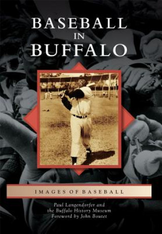 Knjiga Baseball in Buffalo Paul Langendorfer
