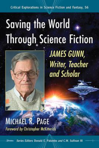 Книга Saving the World Through Science Fiction Michael R. Page