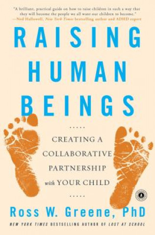 Книга Raising Human Beings Ross W. Greene