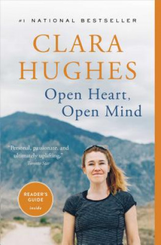 Kniha Open Heart, Open Mind Clara Hughes