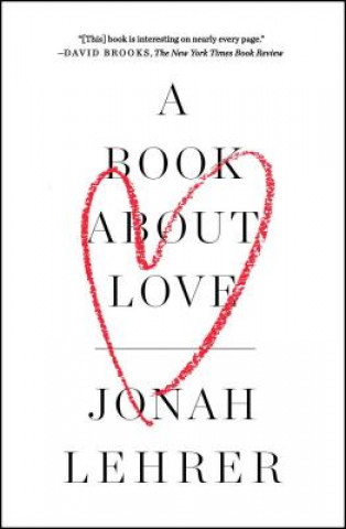 Könyv A Book about Love Jonah Lehrer