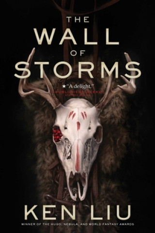 Книга The Wall of Storms, 2 Ken Liu