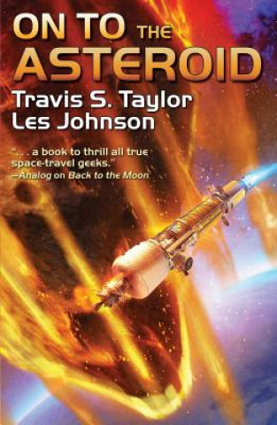 Carte ON TO THE ASTEROID Travis S. Taylor