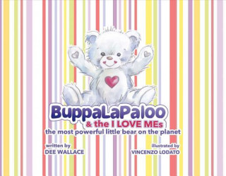 Libro Buppalapaloo: The Most Powerful Little Bear on the Planetvolume 1 Dee Wallace