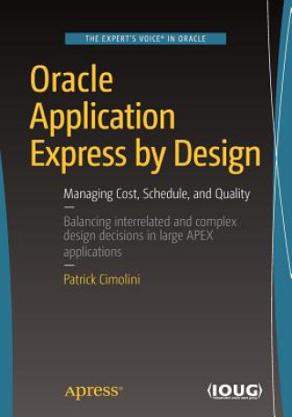 Carte Oracle Application Express by Design Patrick Cimolini