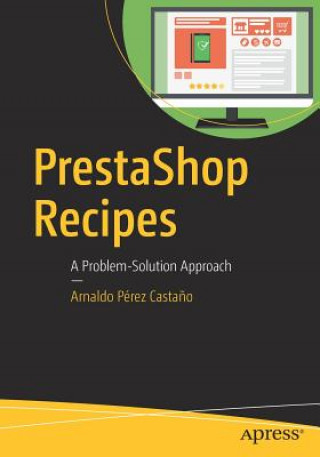 Książka PrestaShop Recipes Arnaldo Pérez Casta?o