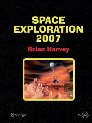 Könyv Space Exploration 2007 Brian Harvey