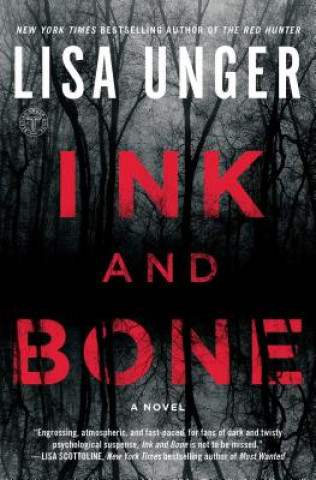 Kniha Ink and Bone Lisa Unger