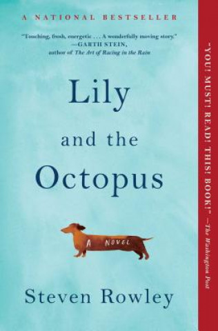 Könyv Lily and the Octopus Steven Rowley