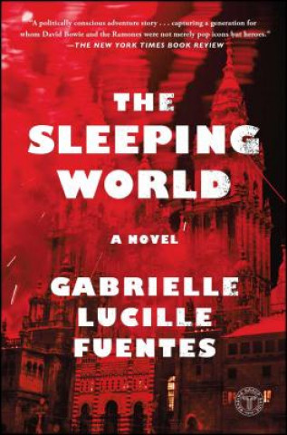 Książka The Sleeping World Gabrielle Lucille Fuentes