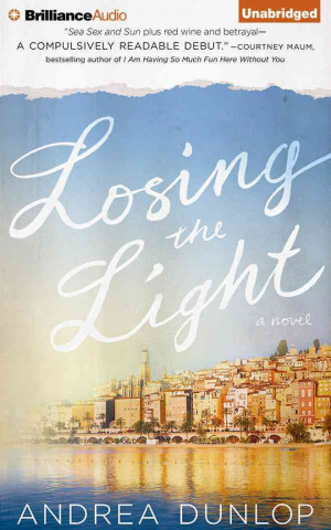 Audio LOSING THE LIGHT            9D Andrea Dunlop