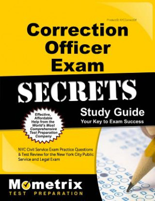 Buch CORRECTION OFFICER EXAM SECRET Nyc Civil Service Exam Secrets Test Prep