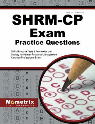 Kniha SHRM-CP EXAM PRAC QUES Shrm Exam Secrets Test Prep