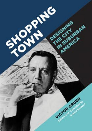 Книга Shopping Town Victor Gruen