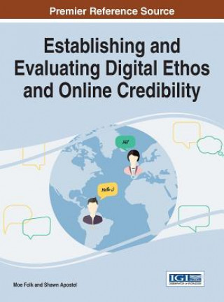 Carte Establishing and Evaluating Digital Ethos and Online Credibility Shawn Apostel