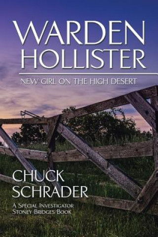 Kniha Warden Hollister Chuck Schrader