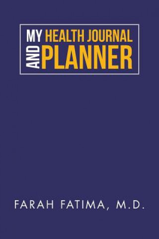 Carte My Health Journal and Planner Farah Fatima