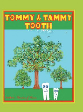 Buch Tommy & Tammy Tooth Abraham J. Hantz