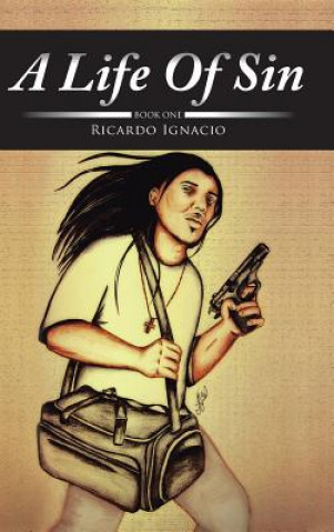 Livre Life Of Sin Ricardo Ignacio