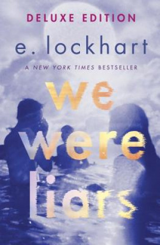 Kniha We Were Liars. Deluxe Edition E. Lockhart