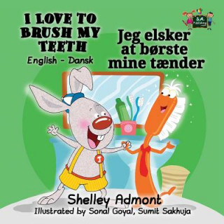 Book I Love to Brush My Teeth Shelley Admont