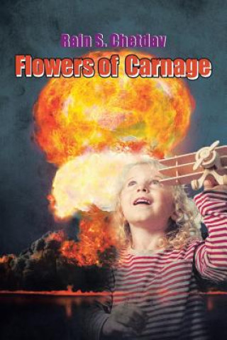 Kniha Flowers of Carnage Rain S. Chetdav