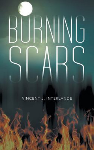 Książka Burning Scars Vincent J. Interlande