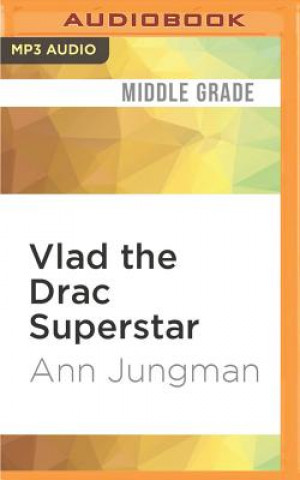 Digital VLAD THE DRAC SUPERSTAR      M Ann Jungman