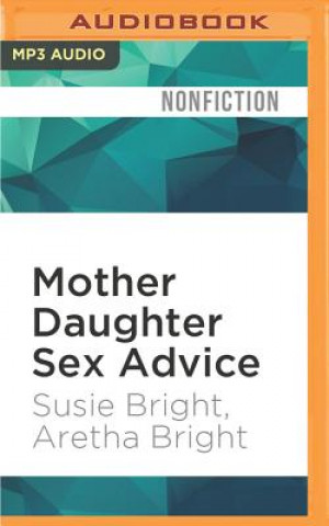 Digital Mother Daughter Sex Advice Susie Bright