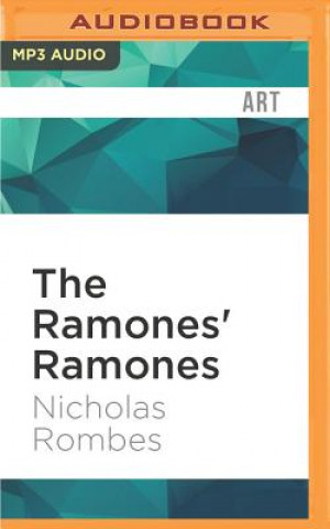 Digital The Ramones' Ramones Nicholas Rombes