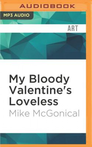 Digital MY BLOODY VALENTINES LOVELES M Mike McGonical