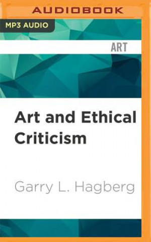 Digital ART & ETHICAL CRITICISM      M Garry L. Hagberg