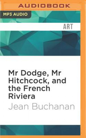 Digital MR DODGE MR HITCHCOCK & THE  M Jean Buchanan