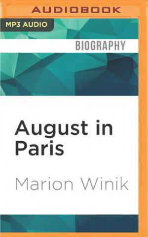 Digital AUGUST IN PARIS              M Marion Winik