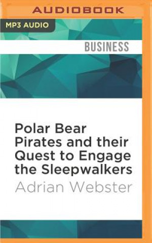 Digital POLAR BEAR PIRATES & THEIR Q M Adrian Webster