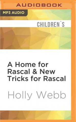 Digital HOME FOR RASCAL & NEW TRICKS M Holly Webb