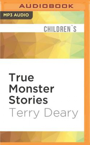 Digital True Monster Stories Terry Deary